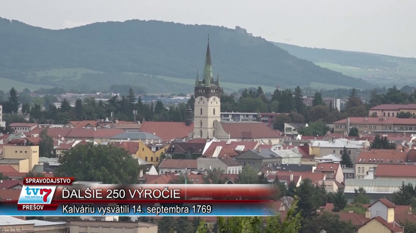 Výročie "250", Kalvaria v Prešove